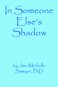 InSomeoneElsesShadowBookCover